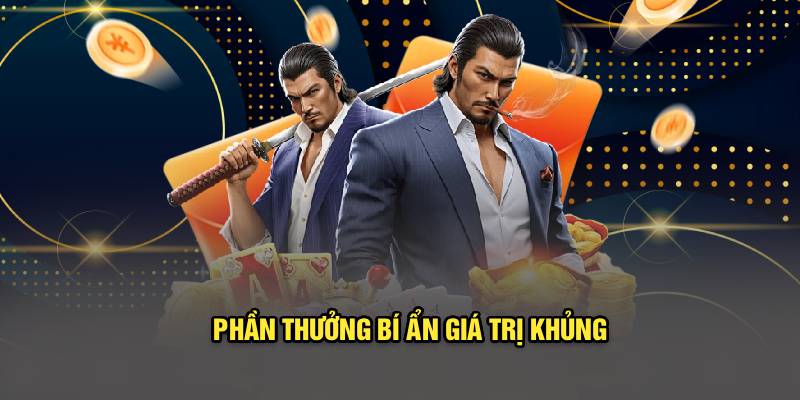 Phần thưởng bí ẩn từ nhà cái giá trị khủng