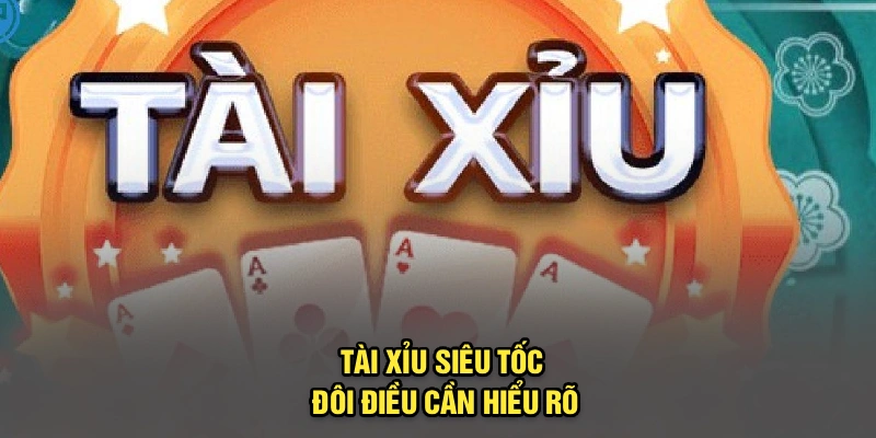 Tài xỉu siêu tốc 13Win - Đôi điều cần hiểu rõ
